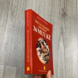 Học và vận dụng linh hoạt 36 mưu kế. 5b5 777790