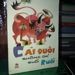 Cái đuôi không chỉ đuổi ruồi