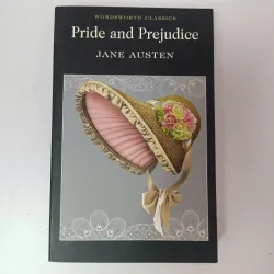 Pride and Prejudice - Jane Austen