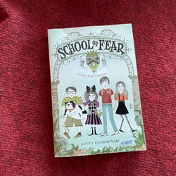 School of Fear by Gitty Daneshvari Sách ngoại văn cũ Lionbook