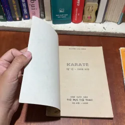 II Sách Võ Thuật: KARATE _ Tự Vệ Chiến Đấu - Võ Sư Nguyễn Văn Dũng - 1990, 1992 790718