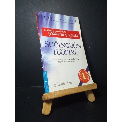 Suối nguồn tươi trẻ 1 2011 mới 70% bẩn bìa, ố nhẹ, tróc gáy  Peter Kelder HCM0906 KỸ NĂNG