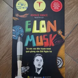 Elon Musk - Ashlee Vance - Tiểu sử / Công nghệ