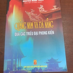 Quảng Nam Đà Nẵng qua các triều đại phong kiến 