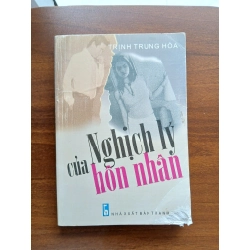 Nghịch lý của hôn nhân - Trịnh Trung Hòa 537807