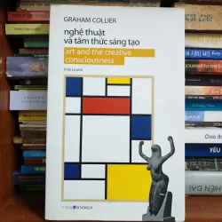 Nghệ thuật và tâm thức sáng tạo
