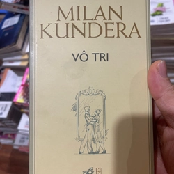 Vô Tri Milan Kundera (k1)