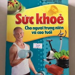 SỨC KHỎE CHO NGƯỜI TRUNG NIÊN VÀ CAO TUỔI - 524 trang, nxb: 2009