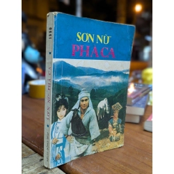 SƠN NỮ PHÀ CA - HOÀNG ĐỖ