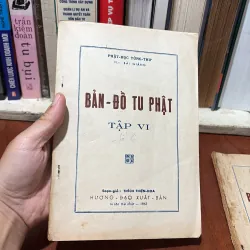 II Sách Phật Giáo: Bản Đồ Tu Phật (Tập 3, 6) - Phật Học Tùng Thư - Thích Thiện Hoa - 1963 776746
