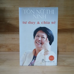 Tôn Nữ Thị Ninh - Tư Duy & Chia Sẻ