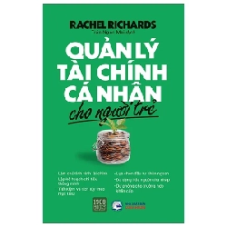 Quản Lý Tài Chính Cá Nhân Cho Người Trẻ - Rachel Richards 281459