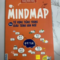 Mindmap Từ vựng tiếng Trung theo giáo trình Hán ngữ - Hoàng Minh Hồng - Ngoại ngữ