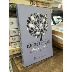 Chuyện trò - Cao Huy Thuần 126858