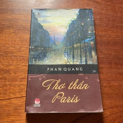 II Tựa sách: Thơ Thẩn Paris - Phan Quang - 2010