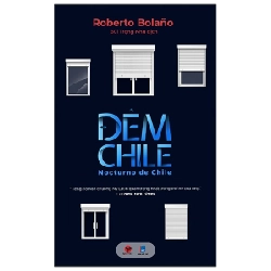 Đêm Chile - Roberto Bolano