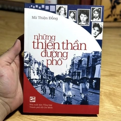 Những Thiên Thần Đường Phố - Mã Thiện Đồng, Mới 80% (CHS)