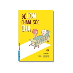 Để Con Chăm Sóc Cha - Miew Vanvosach
