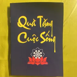 Quà Tặng Cuộc Sống - 123 Câu Đạo Lý Của Bạn