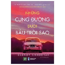 Những Cung Đường Dưới Bầu Trời Sao - Glendy Vanderah 355741