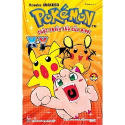 Pokémon - Cuộc Phiêu Lưu Của Pippi X.Y - Tập 2 - Kosaku Anakubo (Mới 100%) Manga, comic, NXB Kim Đồng - SÁCH ĐẠI HỌC