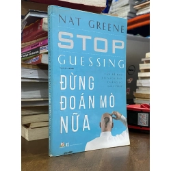 Đừng đoán mò nữa - Nat Greene