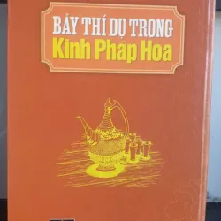 Bảy Thí Dụ Trong Kinh Pháp Hoa 784632