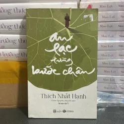 (Sách phật) - An lạc từng bước chân - Thích Nhất Hạnh