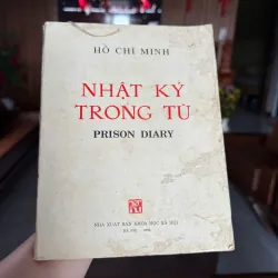 Nhật Ký Trong Tù – Hồ Chí Minh | Prison Diary | Sách văn học – lịch sử 972158