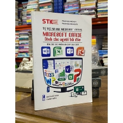 Tự học nhanh Microsoft Office dành cho người bắt đầu - Phạm Quang Huy