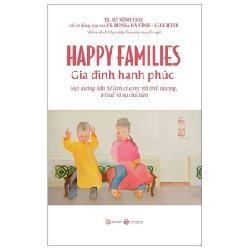 Happy Families - Gia Đình Hạnh Phúc - TS Hà Vĩnh Thọ,TS Russia Hà Vĩnh, Leuchter