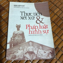 Thực tiễn xét xử và pháp luật hình sự