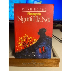 Phỏng Vấn người Hà Nội - Phan Hoàng