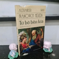 Sách Từ Bờ Bên Kia - Alexander Ivanovich Herzen