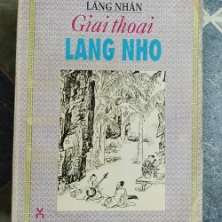 Giai thoại làng nho - Lãng Nhân