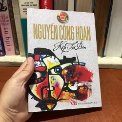 II Tinh Hoa Văn Chương Việt: Kép Tư Bền - Nguyễn Công Hoan - 2024