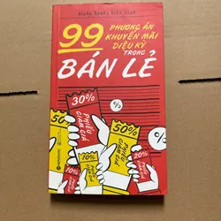 99 phương án khuyến mãi diệu kỳ trong bán lẻ