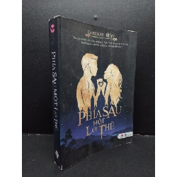 [Phiên Chợ Sách Cũ] Phía Sau Một Lời Thề - Catherine Bybee 1201