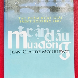 Trận Đấu Mùa Đông - Jean-Claude Mourlevat 383414