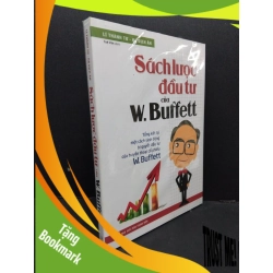 (TẶNG BOOKMARK) Sách lược đầu tư của W.Buffett mới 100% RBK2608 Lí Thành Tư - Hạ Dịch Ân KINH TẾ - TÀI CHÍNH - CHỨNG KHOÁN