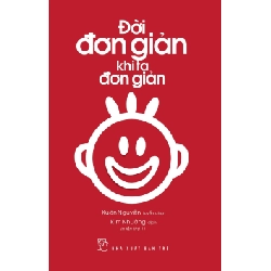 Đời Đơn Giản Khi Ta Đơn Giản - Xuân Nguyễn tuyển chọn ASB.PO Oreka-Blogmeo120125
