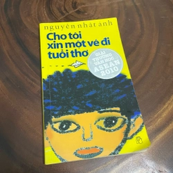 II Tựa sách: Cho Tôi Xin Một Vé Đi Tuổi Thơ - Nguyễn Nhật Ánh - 2011