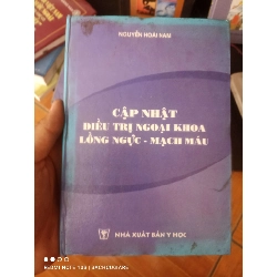 Cập nhật điều trị ngoại khoa lồng ngực, mạch máu - Nguyễn Hoài Nam