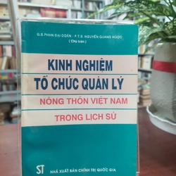 KINH NGHIỆM TỔ CHỨC QUẢN LÝ NÔNG THÔN VIỆT NAM TRONG LỊCH SỬ