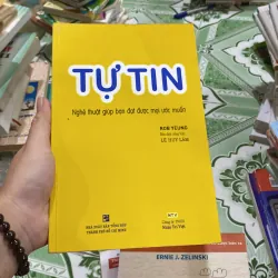 Tự tin Nghệ thuật giúp bạn đạt được mọi ước muốn 