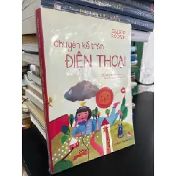 Chuyện kể trên điện thoại - Gianni Rodari