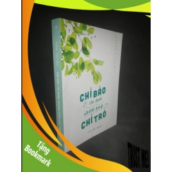 (TẶNG BOOKMARK) Chỉ bảo thì được nhưng đừng chỉ trỏ mới 90% RBK1403