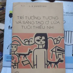 Sách: Trí tưởng tượng và sáng tạo ở lứa tuổi thiếu nhi