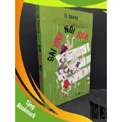 (TẶNG BOOKMARK) Gái xinh nổi loạn mới 70% ố vàng có viết trang đầu 2015 RBK1410 Lê Hoàng VĂN HỌC