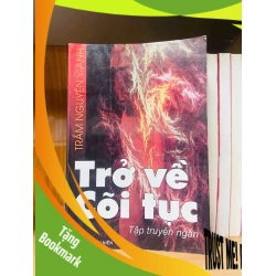 (TẶNG BOOKMARK) Trở về Cõi tục - Trầm Nguyên Ý Anh VĂN HỌC RBK0810